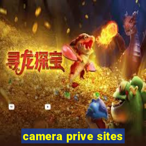 camera prive sites